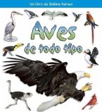 Aves de Todo Tipo (Birds of All Kinds)