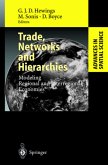 Trade, Networks and Hierarchies