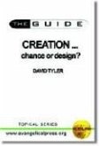 Creation: Chance or Design?
