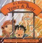 It's Raining, Yancy and Bear