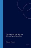 International Law Sources: Collected Papers: Volume Three