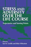 Stress and Adversity Over the Life Course