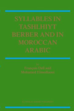 Syllables In Tashlhiyt Berber And In Moroccan Arabic - Dell, F.;Elmedlaoui, M.