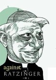 Against Ratzinger