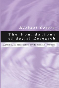 The Foundations of Social Research - Crotty, Michael J