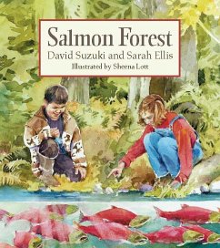 Salmon Forest - Suzuki, David; Ellis, Sarah