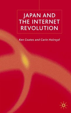 Japan and the Internet Revolution - Coates, Ken;Holroyd, C.