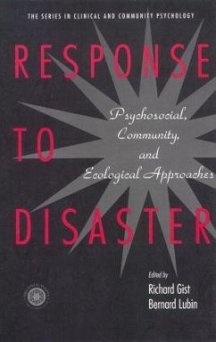 Response to Disaster - Gist, Richard; Lubin, Bernard