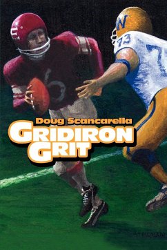 Gridiron Grit - Scancarella, Doug