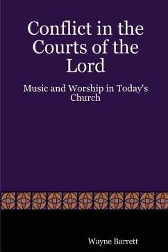 Conflict in the Courts of the Lord - Barrett, Wayne