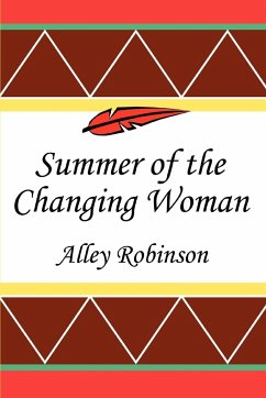 Summer of the Changing Woman - Robinson, Alley