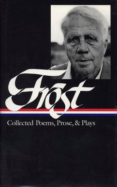 Cover Robert Frost: Collected Poems, Prose, & Plays (Loa #81)