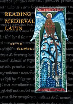 Reading Medieval Latin - Sidwell, Keith (University College Cork)