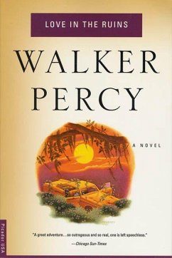 Love in the Ruins - Percy, Walker