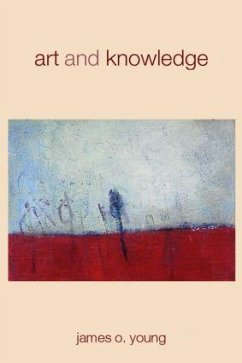 Art and Knowledge - Young, James O