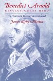 Benedict Arnold Revolutionary Hero