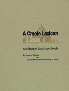 A Creole Lexicon - Edwards, Jay; Verton, Nicolas Kariouk Pecquet Du Bellay de