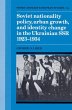 Soviet Nationality Policy, Urban... - Bild 1