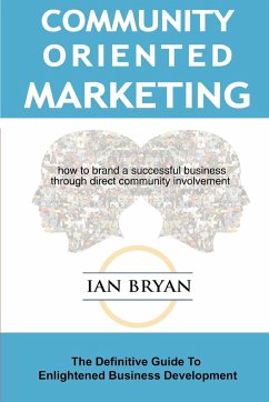 Community-Oriented Marketing - Bryan, Ian