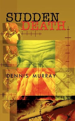 Sudden Death - Murray, Dennis