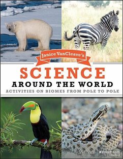 Janice VanCleave's Science Around the World - Vancleave, Janice