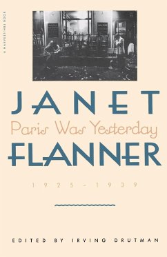 Paris Was Yesterday - Flanner, Janet