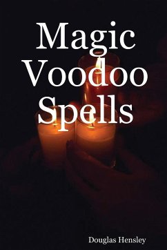 Magic Voodoo Spells - Hensley, Douglas