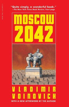 Moscow 2042 - Voinovich, Vladimir