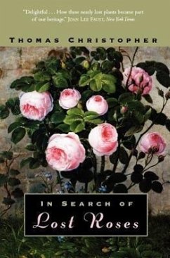 In Search of Lost Roses - Christopher, Thomas