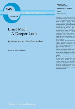 Ernst Mach ¿ A Deeper Look - Blackmore, J.T. (ed.)