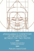 Jñ¿nagarbha's Commentary on the Distinction Between the Two Truths