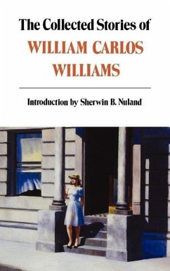 Collected Stories of William Carlos Williams - Williams, William Carlos