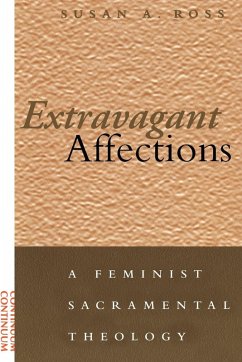 Extravagant Affections - Ross, Susan A.