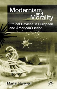 Modernism and Morality - Halliwell, M.