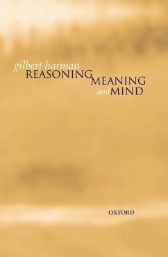 Reasoning, Meaning, and Mind - Harman, Gilbert