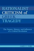 Rationalist Criticism of Greek Tragedy