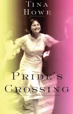 Pride's Crossing - Howe, Tina