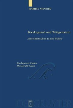 Kierkegaard und Wittgenstein - Nientied, Mariele