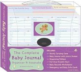 The Complete Baby Journal, Organizer & Keepsake [With Emergency and Baby Info Cards and Baby Journal, Organizational Folders and Full Size Growth C