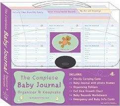 The Complete Baby Journal, Organizer & Keepsake [With Emergency and Baby Info Cards and Baby Journal, Organizational Folders and Full Size Growth C - Lluch, Alex A.