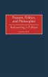 Passion, Politics, and Philosophie - Bild 1
