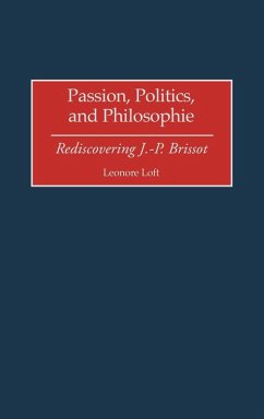 Passion, Politics, and Philosophie Cover Passion, Politics, and Philosophie