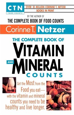 The Complete Book of Vitamin and Mineral Counts - Netzer, Corinne T.