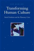 Transforming Human Culture