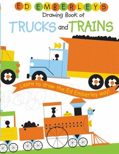 Ed Emberley's Drawing Book of Trucks and Trains - Emberley, Ed
