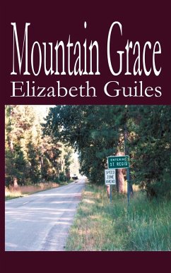 Mountain Grace - Guiles, Elizabeth