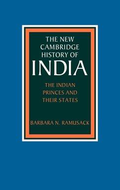 The Indian Princes and Their States - Ramusack, Barbara N.