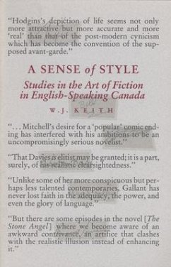 A Sense of Style: Studies in the Art of Fiction in English-Speaking Canada - Keith, W. J.