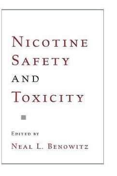 Nicotine Safety and Toxicity - Benowitz, Neal L. (ed.)