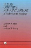 Human Cognitive Neuropsychology